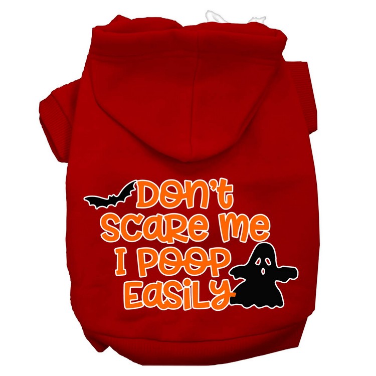 Don't Scare Me, Poops Easily Screen Print Dog Hoodie Red XXL